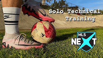 MLS Next | Solo Technical Training Session