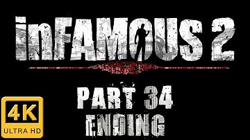 inFamous 2 Walkthrough Part 34 | Hard Evil | The Final Decision [Ending]