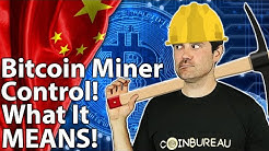 Miner Centralization: BIG RISK For Bitcoin??  😨