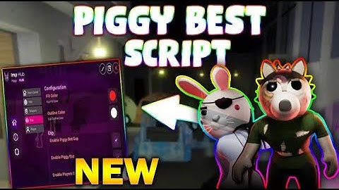 *NEW* Piggy Script (PASTEBIN 2025) ( ESP MONSTER/PLAYER , SPEED )