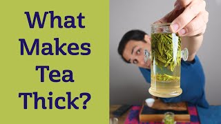 What is MOUTHFEEL in Tea? How can you describe it and what makes it change?