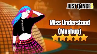 Just Dance 2014 - Miss Understood (Mashup) - 5 stars