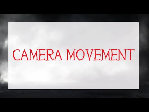 การเคลื่อนกล้อง (Camera Movement) EP.2