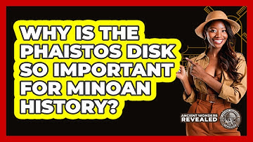 Why Is The Phaistos Disk So Important For Minoan History? - Ancient Wonders Revealed