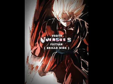 Vegito Vs Fiction Skill Wise Goku Vegeta Vegito Dbs Dbz Dragonball Anime Manga