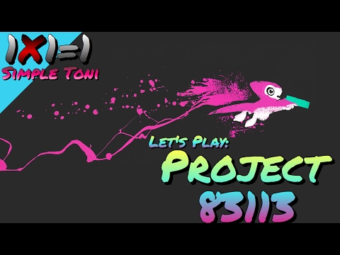 Let's Play: Project 83113