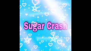Sugarcrash Capcut