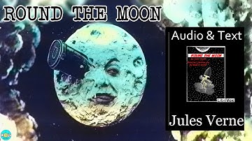 Round the Moon - Videobook 🎧 Audiobook with Scrolling Text 📖