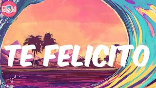 Shakira (Lyrics) - Te Felicito