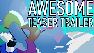 AWESOME: First Teaser Trailer