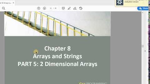 Chapter 8: Two Dimensional Arrays