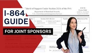 I864 FOR JOINT SPONSORS  Step by step  How to fill out Affidavit of Support CoSponsor. EVIDENCE