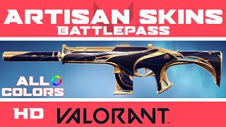 Artisan VALORANT SKINS (ALL COLORS) | Episode 3: Act 2 Battle Pass Skin Collection Showcase