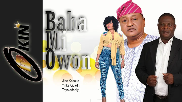 BABA MI OWON | Latest Nollywood Movie Jide Kosoko