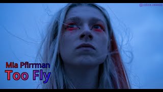 Mia Pfirrman - Too Fly (Lyrics)