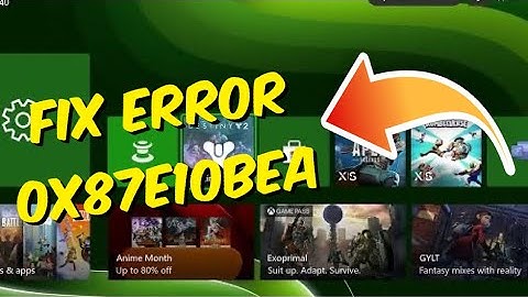 How To Fix Xbox ONE / Series X / S Error 0x87e10bea