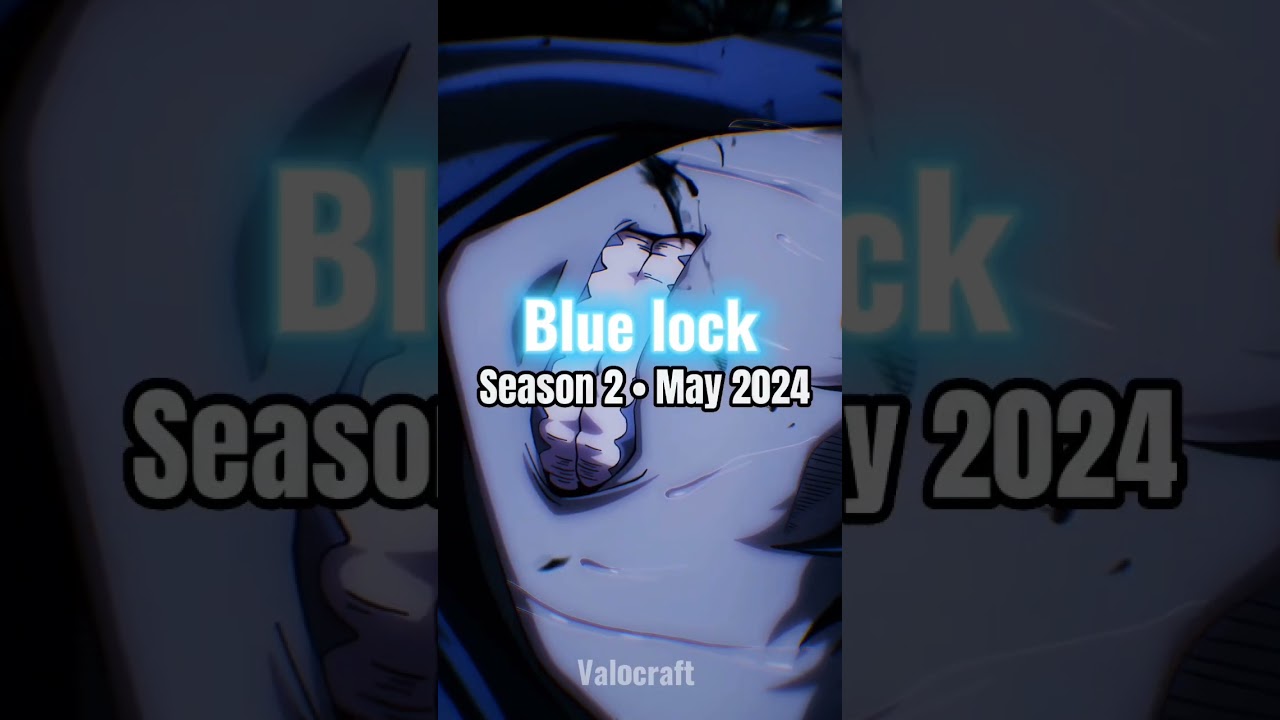 Epic Anime News - Blue Lock Season 2 is coming in 2024! #bluelock
