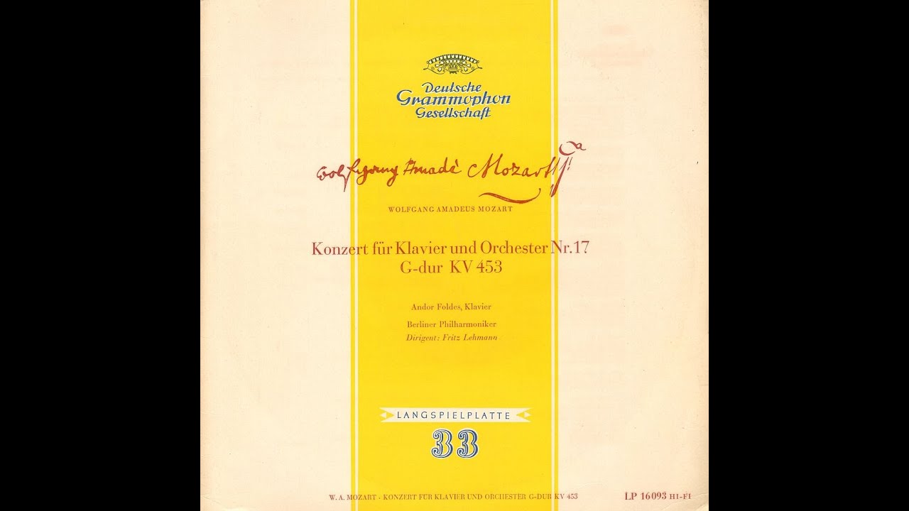 Foldes, Lehmann - Mozart pi c 17 KV 453 (DGG 16093) 1954