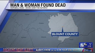 Man and woman found dead in Blount County