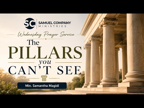 The Pillars you Can't See | Wednesday Prayer Service | 29 JULY 2026