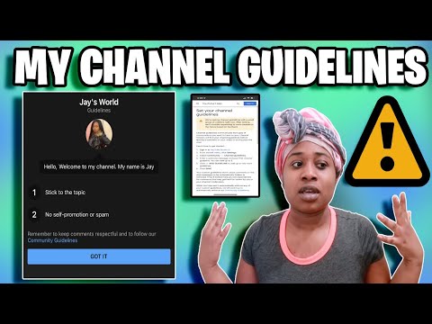 HOW TO SET YOUR CHANNEL GUIDELINES 