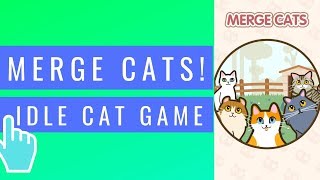 Merge Cats! | iOS / Android Mobil Oyun screenshot 1