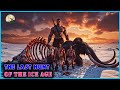 Life in Millions of Years Ago | Ice Age Hunters The Mammoth's Last Stand