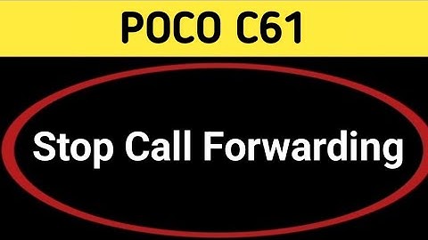 poco c61 mein call forward kaise hataye, how to stop call forwarding in poco c61