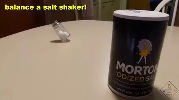 center of mass and balancing a salt shaker a science with bobert video short