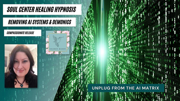 Removing AI systems and Demonics [Sharon Mason QHH...