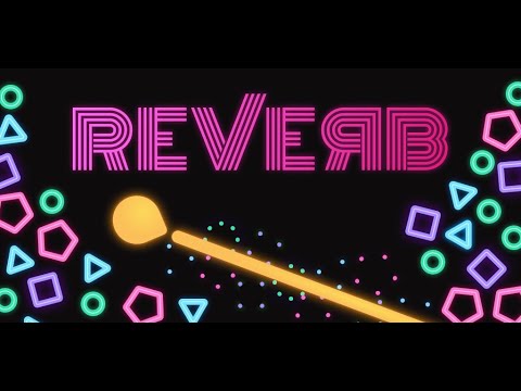 Reverb - Official Trailer