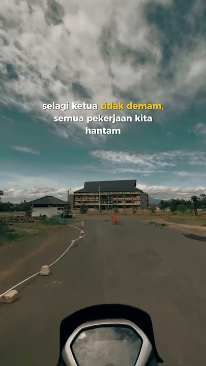 selagi ketua tidak demam semua pekerjaan kita hantam #storywa #storytime #jalanyangjauhjanganlupa