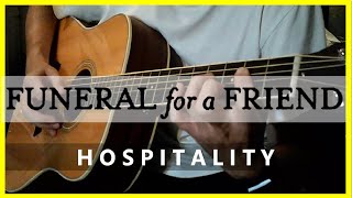 Funeral For A Friend - Hospitality (Acoustic Cover)