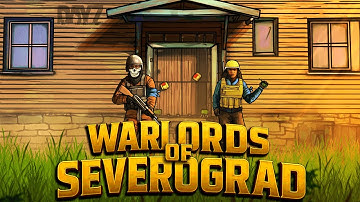 The Warlords of Severograd! (DayZ Movie)