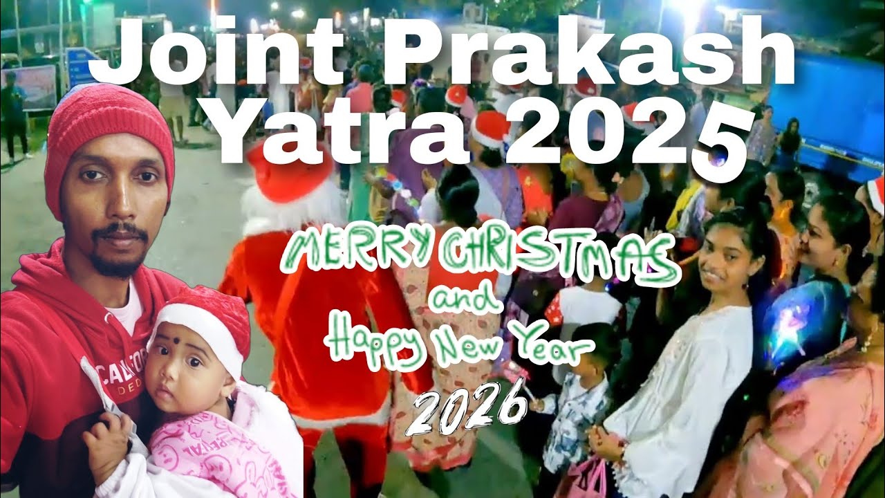 Merry Christmas & Happy New Year 2026| Joint Prakash Yatra 2025|Carlos Dance Song and Much More 🎅
