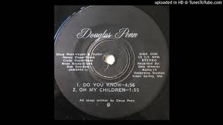 Douglas Penn - Do You Know