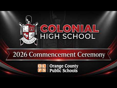 Colonial High School 2026 Commencement Ceremony