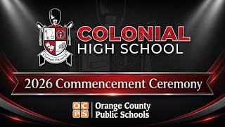 Colonial High School 2026 Commencement Ceremony