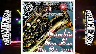 Video thumbnail of "Cumbia Norteña Mix 2015 - |Puro Sabor del Sax| - DjCruzky FT DjAlfonzin"