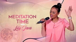 Meditation Time with Prophetess Lily Java