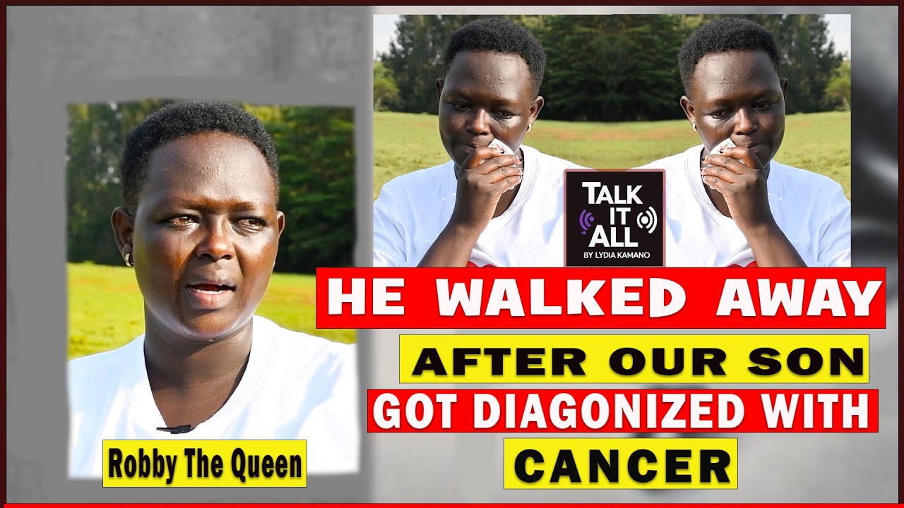 TALK IT ALL || HE LEFT AFTER OUR SON  WAS DIAGNOSED WITH CANCER ||  @RobbytheQueen
