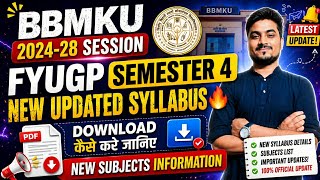 FYUGP SEMESTER 4 New Syllabus Download Process | New Subjects Information 🔥 2024-28 Session BBMKU