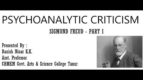 Psychoanalytic Criticism | Freud - Part I | BA English | Calicut University |V Sem | Literary Theory