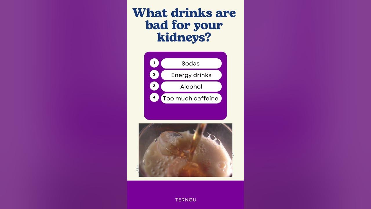 what-drinks-are-bad-for-your-kidneys-healthfacts-kidneyfacts