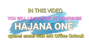Configure Hajan One cPanel email with Outlook