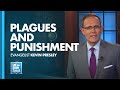LET THE BIBLE SPEAK - Plagues And Punishment