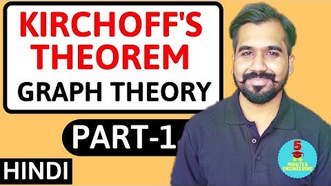 Kirchhoff’s Theorem Part-1 l Calculating Number of Spanning Trees Of a Graph Explained in Hindi