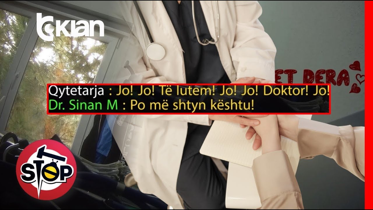 Stop/“Me praktikantet e bëmë treshe, kam qejf të shkoj me ty” mjeku i fut duart pacientes - 5 Nëntor