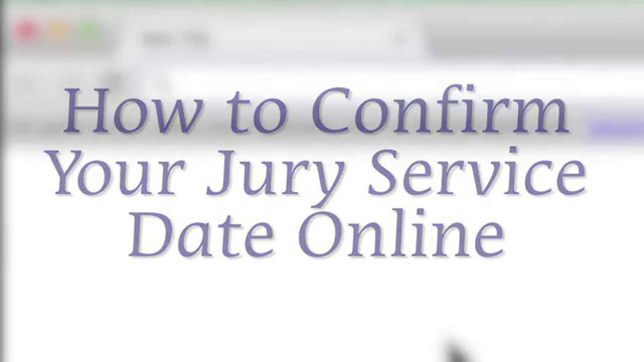 Chapter 3: How to Confirm Jury Service Online - YouTube