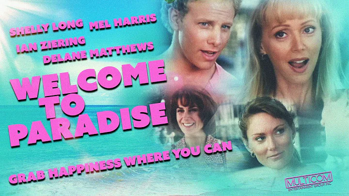 Welcome to Paradise - Full Movie | Shelley Long, M...